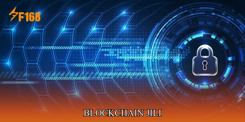 Blockchain JILI Tạo Chuẩn Công Bằng Cho Nền Tảng Giải Trí